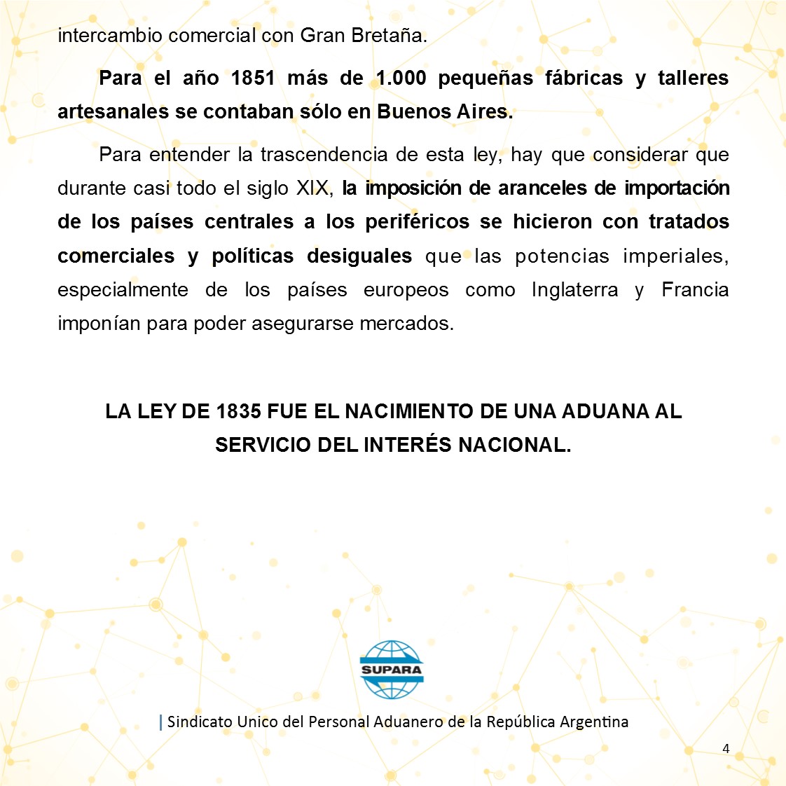18 DE DICIEMBRE DE 1835 LEY DE ADUANAS S.U.P.A.R.A.